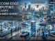 Telecom Edge Computing Use Cases Explained Guide Telecom Edge Computing Use Cases Explained Guide